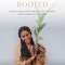 Rooted The Cookbook: Global Comfort Foods for Heritage & Healing in Postpartum (E-Book Pre-Order)