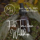 Folk Tincture Formulating Workshop