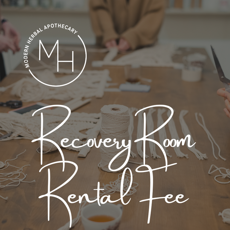 Recovery Rent Recovery Room Rental – Modern Herbal Apothecary